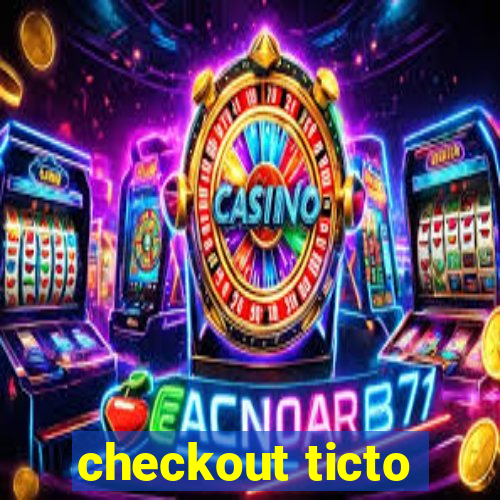 checkout ticto